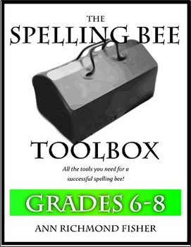 Preview of The Spelling Bee Toolbox - Grades 6-8