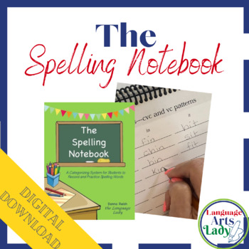 The Spelling Notebook by Learn-for-a-Month | Teachers Pay Teachers