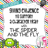 The Spider and the Fly: Evidence for Character Trait Free 