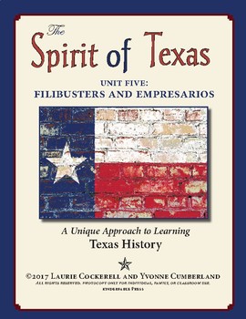 Preview of The Spirit of Texas: Filibusters and Empresarios