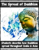 The Spread of Buddhism