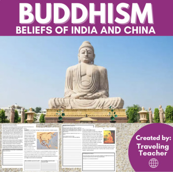 Preview of The Spread of Buddhism: Beliefs of India & China: Reading Passages + Activities