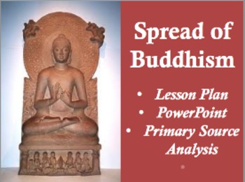 Preview of The Spread of Buddhism Throughout Asia
