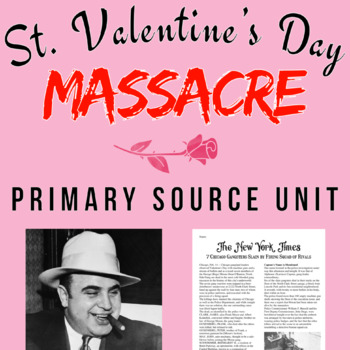 Preview of The St. Valentine's Day Massacre Primary Source Unit