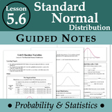 The Standard Normal Distribution (ProbStat - Lesson 5.6)