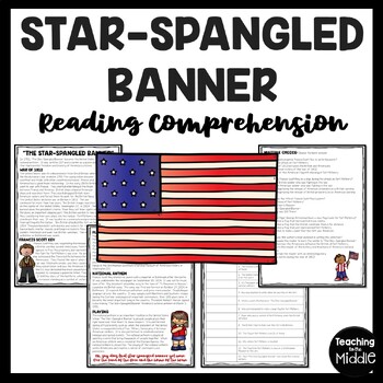 The Star-Spangled Banner Reading Comprehension Worksheet National Anthem