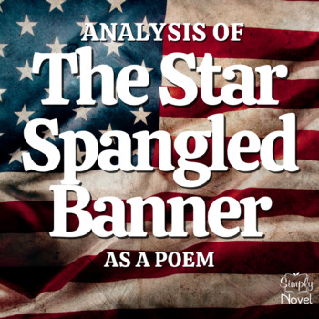 Preview of The Star-Spangled Banner as a Poem Poetry Analysis Activity - Print & Digital
