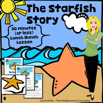 Preview of The Starfish (30 minutes or less) Lesson Plan