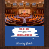 The State of the Union Address Viewing Guide 