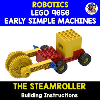 Preview of The Steamroller - ROBOTICS 9656 EARLY SIMPLE MACHINES