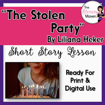 Preview of The Stolen Party by Liliana Heker with Adapted Text - Print & Digital