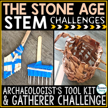 Preview of The Stone Age Activities STEM Challenges Archaeology Projects Early Humans Tools