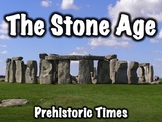 The Stone Age PowerPoint Presentation