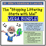 The "Stopping Littering Starts with Me!" MEGA BUNDLE!