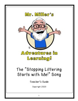 Preview of The "Stopping Littering Starts with Me!" Song: Teacher's Guide