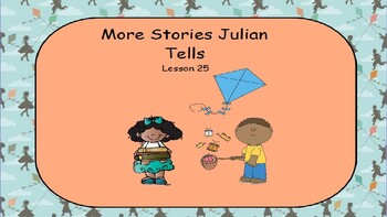 Preview of The Stories Julian Tells: Gloria Who Might be my New Best Friend: Narrative