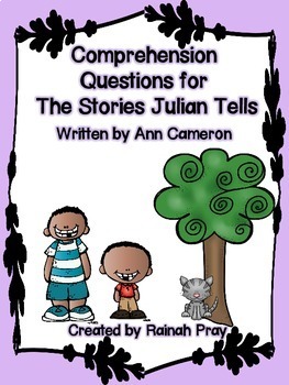 Preview of The Stories that Julian Tells Comprehension Questions