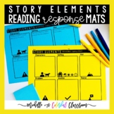 The Story Elements Reading Response Mats with Sticky Notes