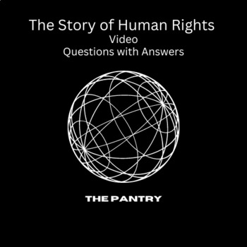 Preview of The Story Human Rights Video Question and Answers