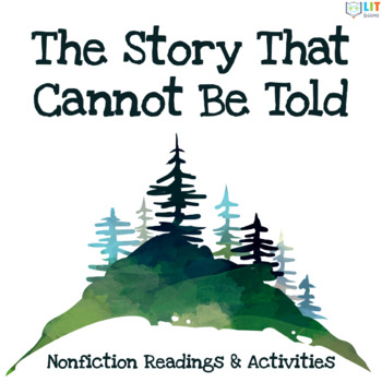 Preview of The Story That Cannot Be Told Nonfiction Readings, Activities & Project