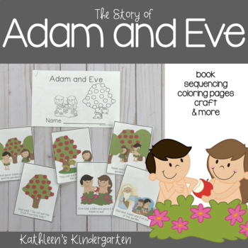 The Bible Story of Adam and Eve by Kathleen G's Kindergarten | TpT