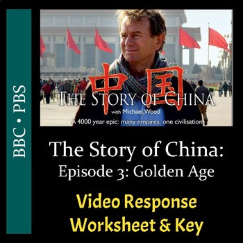 Preview of The Story of China - Episode 3: Golden Age - Worksheet/Key PDF & Digital