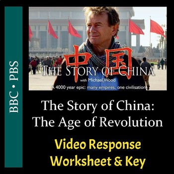 Preview of The Story of China - Episode 6: Age of Revolution - Worksheet/Key PDF & Digital