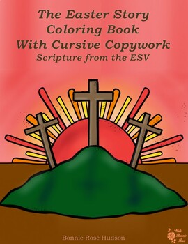 Preview of The Easter Story Coloring Book with Cursive Copywork