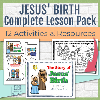 Preview of Jesus' Birth Complete Nativity Bible Lesson Pack for the Advent Christmas Season