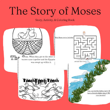 Preview of The Story of Moses: Story, Activity, & Coloring Book