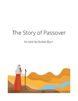 Preview of The Story of Passover-Illustrated Version