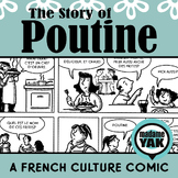 The Story of Poutine French Culture Comic