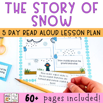 Preview of The Story of Snow Read Aloud and Activities | 5 Day Lesson Plan Book Companion