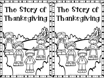 The Story of Thanksgiving An Emergent Reader by Cahill's Creations