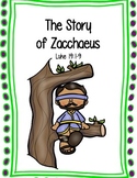 The Story of Zacchaeus - Luke 19:1-9