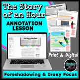 The Story of an Hour Lesson | Annotation activity for fore