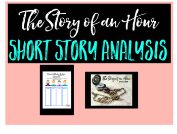 Preview of The Story of an Hour: Short Story Analysis for Middle School and High School