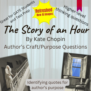 Preview of The Story of an Hour by Kate Chopin Author's Purpose Questions and Activities