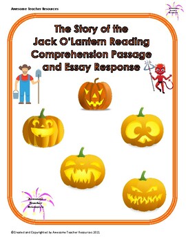 Preview of The Story of the Jack O' Lantern Reading Comprehension  and Essay Response: GR 4