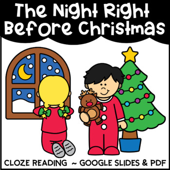 Preview of The Story of the Night Before Christmas/ Cloze Reading Activity/ Digital