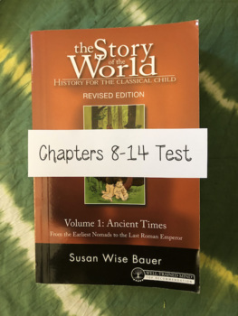 Preview of The Story of the World: Chapters 8-14 Test