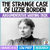 The Strange Case of Lizzie Borden Argumentative Writing Task
