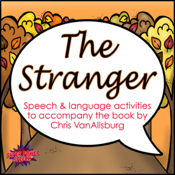 Preview of The Stranger (Speech Therapy Book Companion)