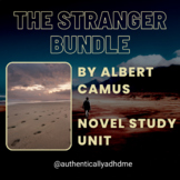 The Stranger by Albert Camus: Novel Study Unit Bundle