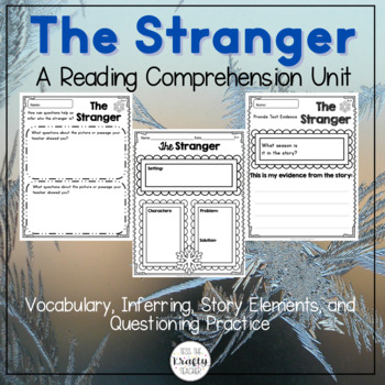 Preview of Fall Reading Comprehension - The Stranger by Chris Van Allsburg Inferences