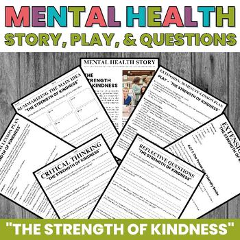 Preview of The Strength of Kindness Story | Questions | Play | Middle School and Up