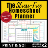The Stress- Free Homeschool Planner 2021-2022--75+ Printables