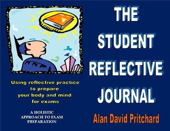 Preview of The Student Reflective Journal: Reflect Holistically for Success in Exams