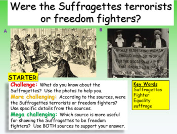 Preview of The Suffragettes - terrorists or freedom fighters?