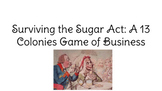 The Sugar Act: Business in the 13 Colonies RPG